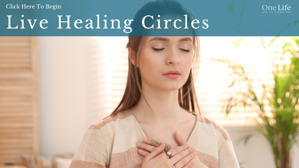 Live Healing Circles